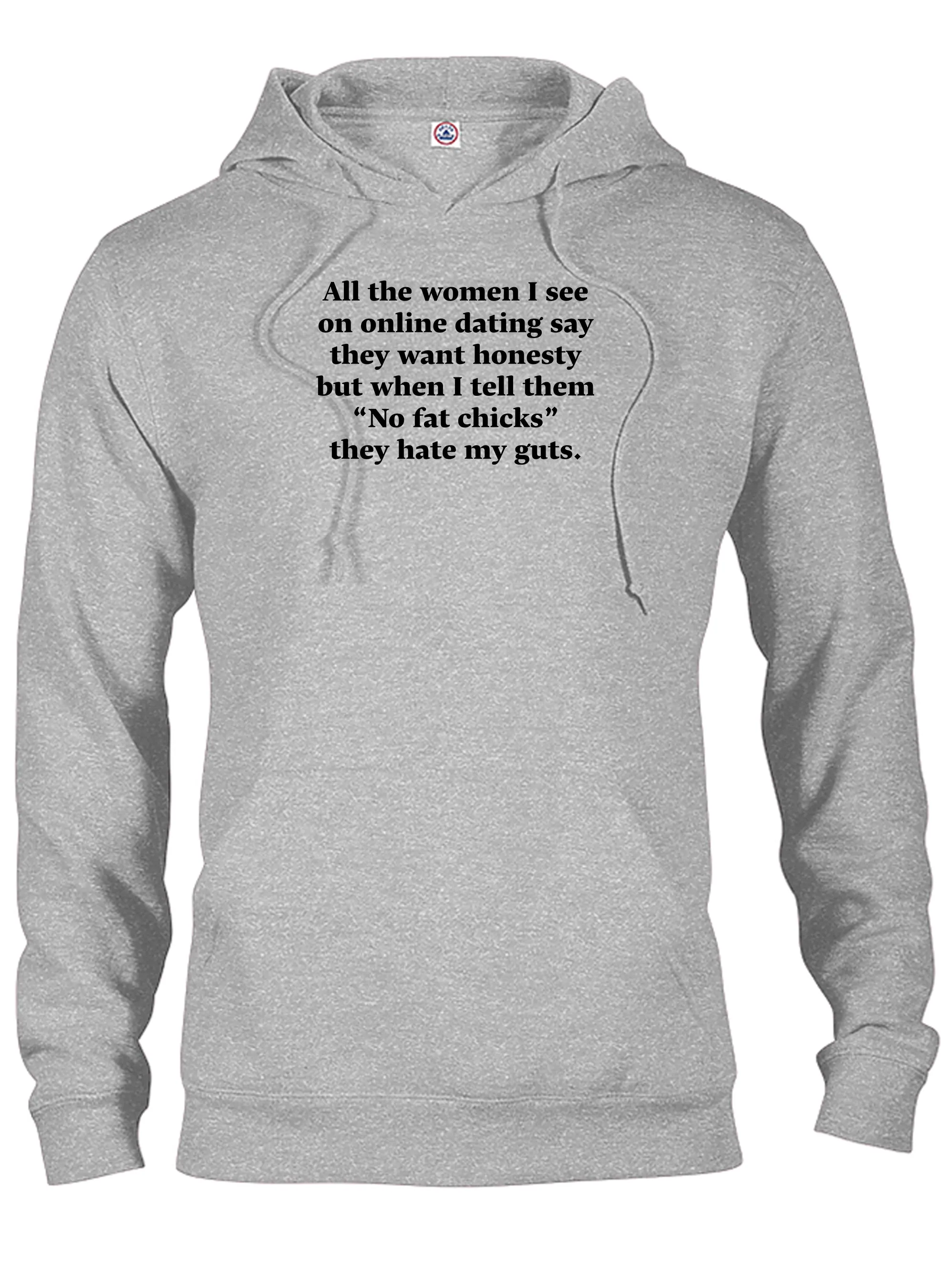 All the women I see on online dating T-Shirt