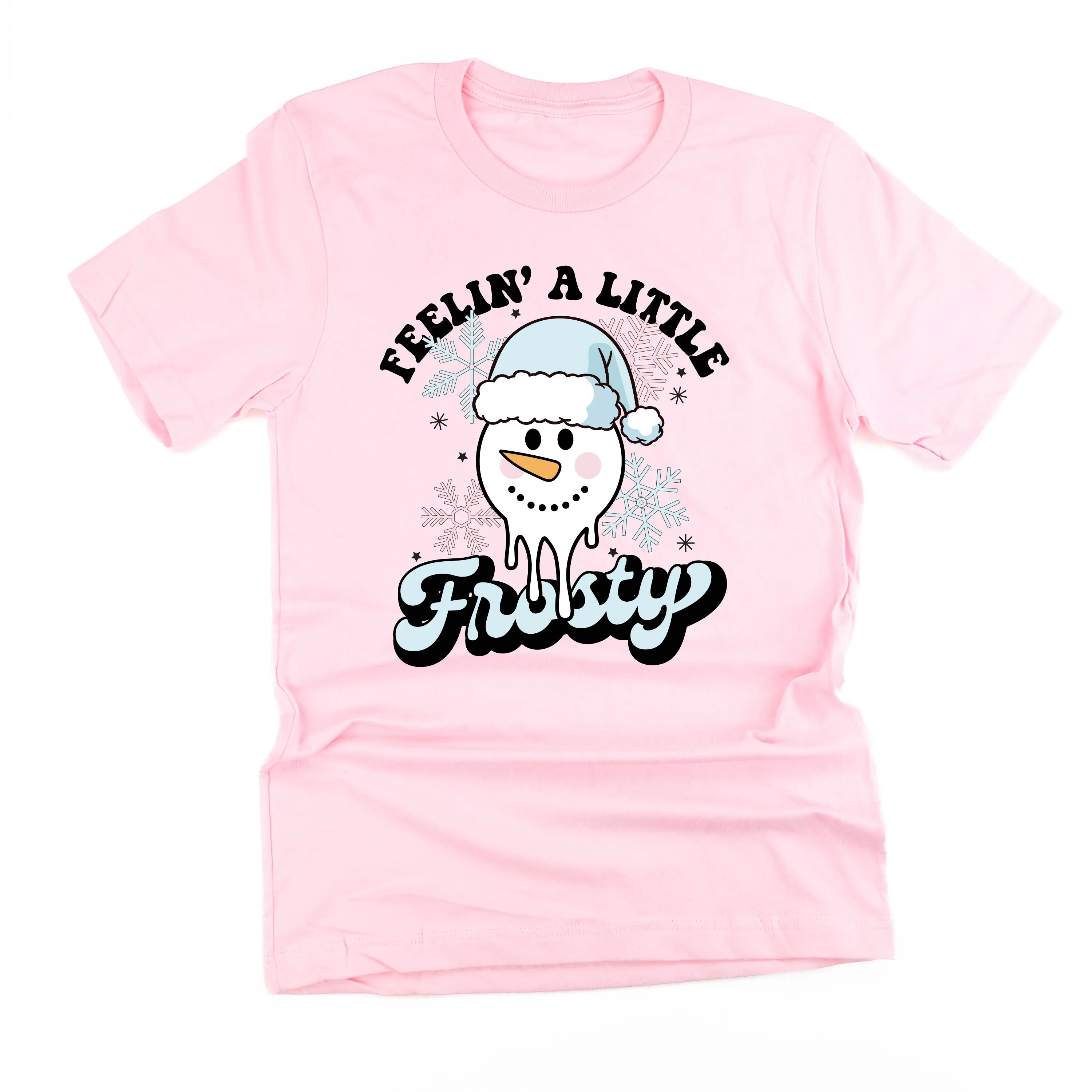 Feelin' A Little Frosty - Unisex Tee