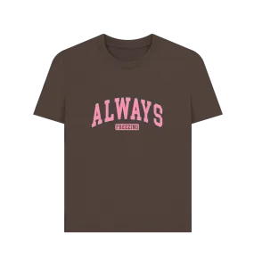 Freezing Always Women's T-shirt