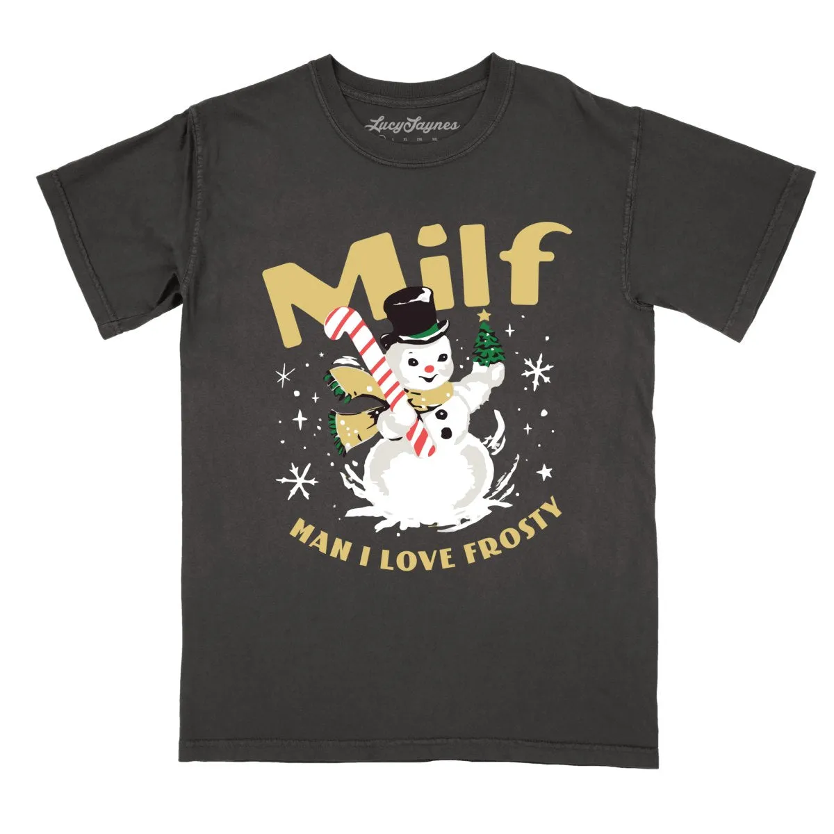 Milf Man I Love Frosty Comfort Colors Tee