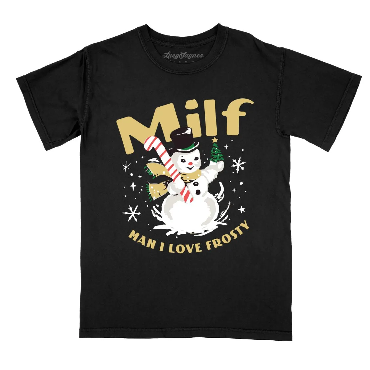 Milf Man I Love Frosty Comfort Colors Tee