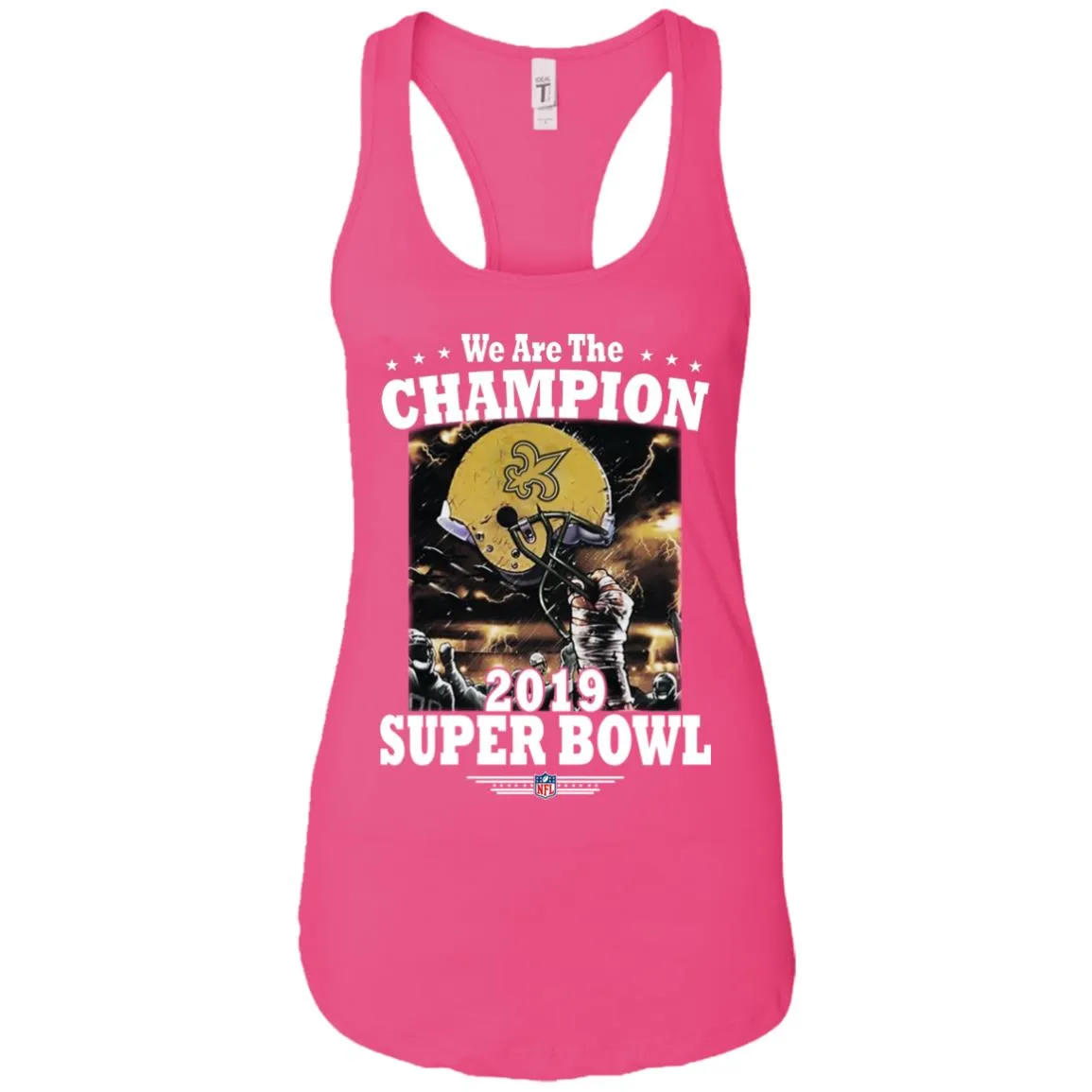 Nfl – New Orleans Saints We Are The Champion 2019 Super Bowl Football Women Tank Top