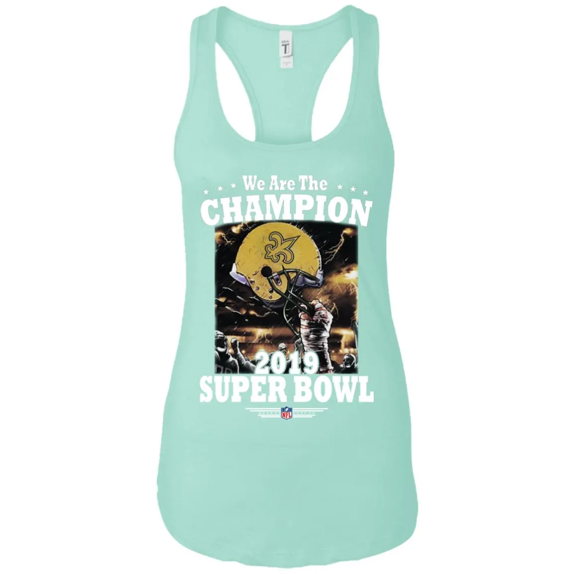 Nfl – New Orleans Saints We Are The Champion 2019 Super Bowl Football Women Tank Top