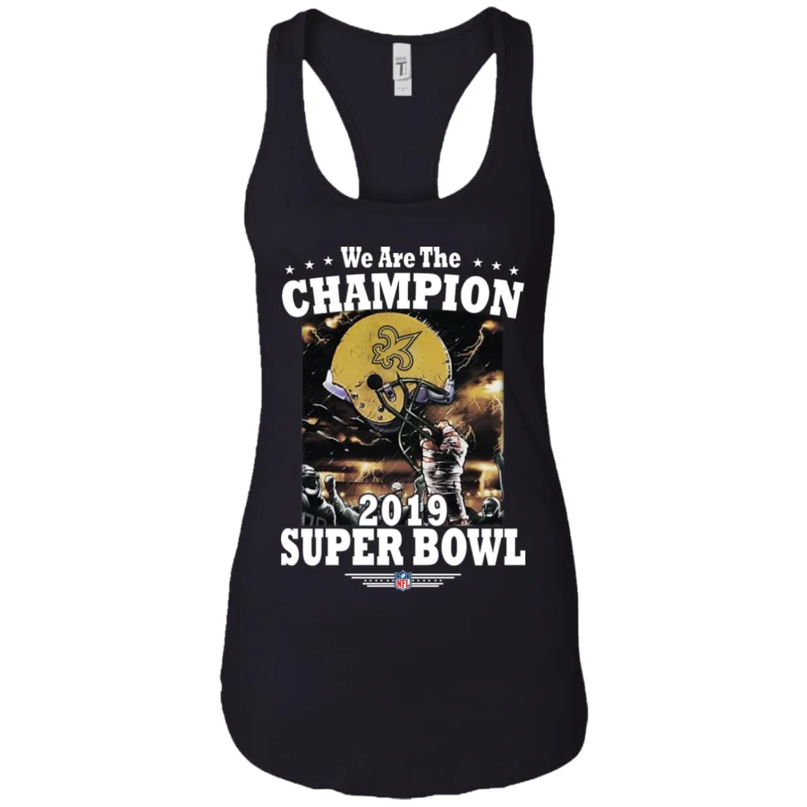 Nfl – New Orleans Saints We Are The Champion 2019 Super Bowl Football Women Tank Top